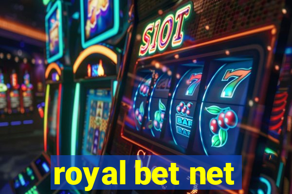 royal bet net